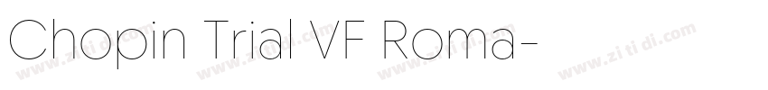Chopin Trial VF Roma字体转换